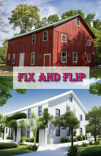 Fix and Flip Properties